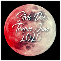 SilvioDee - Trance June 2020 by Kaossfreak & Friends