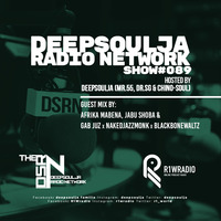 DSRN SHOW #089C by AFRIKA MABENA by THE DEEPSOULJA RADIO NETWORK