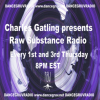 Raw Substance Radio 044 by charlesgatling