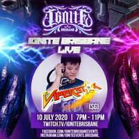 ViperStar - Ignite Brisbane Live (10 July 2020) by ViperStar