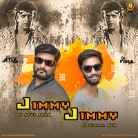 JIMMY - JIMMY  ( RETRO MIX ) Dj Atul Rana x Dj Vishal BVN by djatulrana