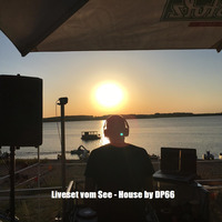 Liveset vom See - House by DP66 by DP66
