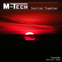 M-Tech - Sunrise Together by MMC