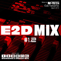 M-Tech - E2D Mix #1.2 by MMC