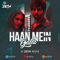 Haan Main Galat ( BH Dutch House ) - DJ ZETN REMiX by D ZETN