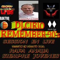 LFDS Dj.Cirio &amp; Rafa Anaya Recuerdos 90's-En Live In Session-30-07-2020_18h46m45 by La Fábrica del Sonido