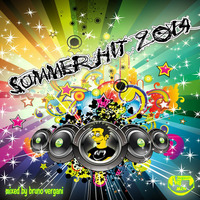Summer Hit 2014 (by Bruno Vergani Dj) by Bruno Vergani Dj