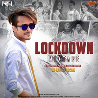 Lockdown Mixtape (Bollywood, Punjabi &amp; English Edition) Dj Rahul Rockk by Dj Rahul Rockk