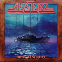 Alcatrazz - Born Innocent (2020-Preview) by rockbendaDIO