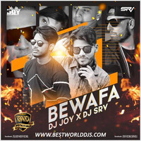 Bewafa (ReMix) - DJ JOY  DJ SRV by Bollywood Remix Factory.co.in