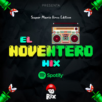 NOVENTERO MIX - DJ RIX by DJ Rix