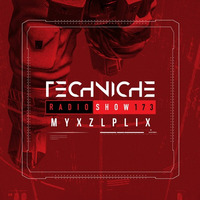 TRS173: Myxzlplix by Techniche