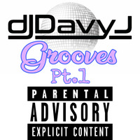 DJ Davy J- Grooves Pt.1 by DJ Davy J