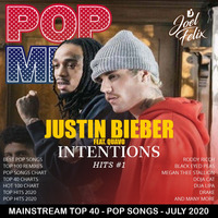 POP MIX / JULY 2020 / JUSTIN BIEBER FT. QUAVO - INTENTIONS by Joel Felix