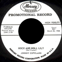 Johnny Copeland - Rock And Roll Lily (Mercury 1958) by Radionic Powers