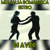 Mix Salsa Romantica Retro (DJ Avidd) by DjAvidd Mix
