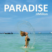 Paradise (Original Mix) by BreakBeat By JJMillon