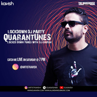 Quarantunes 10 with DJ Kavish (Live DJ Set) | Non Stop Bollywood Dance Party by Ðj Kavish