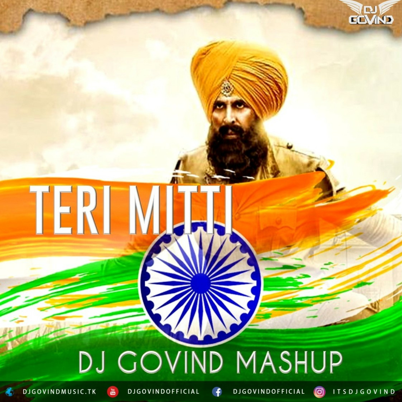 Teri Mitti - Kesari (DJ Govind Mashup)