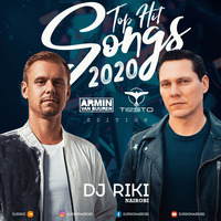Top Hit Songs 2020 #09 - Armin van Buuren &amp; Tiesto Edition - Dj Riki Nairobi by Dj Riki Nairobi