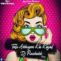 Teri Akhiyon Ka Kajal (Remix) DJ PINCHEKK by DJ PINCHEKK