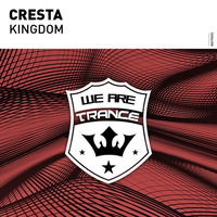 Cresta - Kingdom [We Are Trance Records] by Cresta