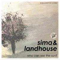 Landhouse &amp; Sima - Dark Cold Winter Night by Kollektiv.Liebe e.V.