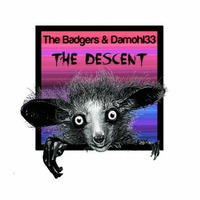 The Badgers &amp; Damohl 33 - Near Death (Original Mix) by The badgers