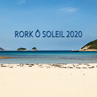 DJ Rork - Rork Ô Soleil 2020 (summer mix since 1993) by DJ RORK (Hong Kong)