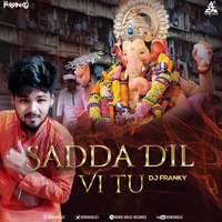 Ganpati Special 2020 Song: Sadda Dil Vi Tu Remix DJ Franky by RemiX HoliC Records®
