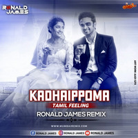 Kadhaippoma (Remix) Ronald James by MumbaiRemix India™