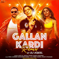 Gallan Kardi (Remix) - DJ Aqeel by MumbaiRemix India™