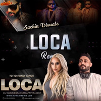 Loca (Remix) Dj Goddess x DreamProjekt by MumbaiRemix India™