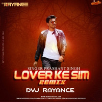 Lover Ke Sim Remix Dvj Rayance by MumbaiRemix India™