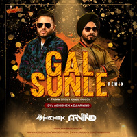 Gal Sunle (Remix) - Dj Arvind x Dvj Abhishek by MumbaiRemix India™