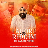 Lahore Vs Riddim (Remix) - DJ Jaz ATL by MumbaiRemix India™