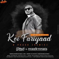 Koi Fariyaad (Unplugged) B Praak (Remix) - Muszik Mmafia x Dj Yogii by MumbaiRemix India™