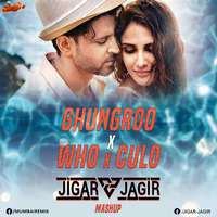 JIGAR JAGIR X GHUNGROO X WHO X CULO (MASHUP) by MumbaiRemix India™