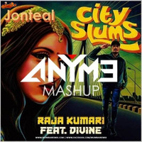 City Slums (Any Me Mashup) - Raja Kumari ft. DIVINE by MumbaiRemix India™