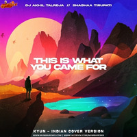 This Is What You Came For (Indian Cover Version EDM) - DJ Akhil Talreja x Shashaa Tirupati by MumbaiRemix India™