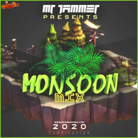 Mr Jammer Presents - MOONSOON MIX Compilation by MumbaiRemix India™