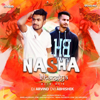 Nasa Bhangiya Mein Hoti Nahi (Sawan Spl Remix) Dj Arvind X Dvj Abhishek by MumbaiRemix India™