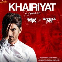 Khairiyat (Remix) Deejay Rax X Dj Rahul Pai by MumbaiRemix India™