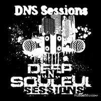 DNS Sessions Vol.56 by Cyber - Resident Mix -&amp;- Dj -[South Africa] by DNS Sessions - Deep N Soulful Sessions