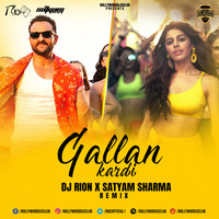 Gallan Kardi (Remix) - DJ Rion X DJ Satyam Sharma | Bollywood DJs Club by Bollywood DJs Club