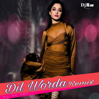 Dil Worda ( Remix 2.O ) Dj IS SNG by DJ IS SNG