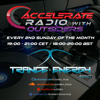 Lucas &amp; Crave pres. Outsiders - Accelerate Radio 037 (3rd Anniversary part 2) (09.08.2020) by Outsiders