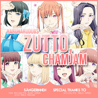 「HHD」 Zutto ChamJam - German Cover by HaruHaruDubs