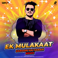 Ek Mulakaat Zaroori Hai Sanam (Remix) - DJ Ankur by AIDD