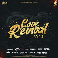 Love Revival Volume 1 - DJ Dhana